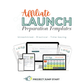 Affiliate Launch Preparation Templates